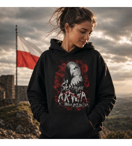 Damska bluza z kapturem SIŁA PŁYNIE Z KRWIĄ